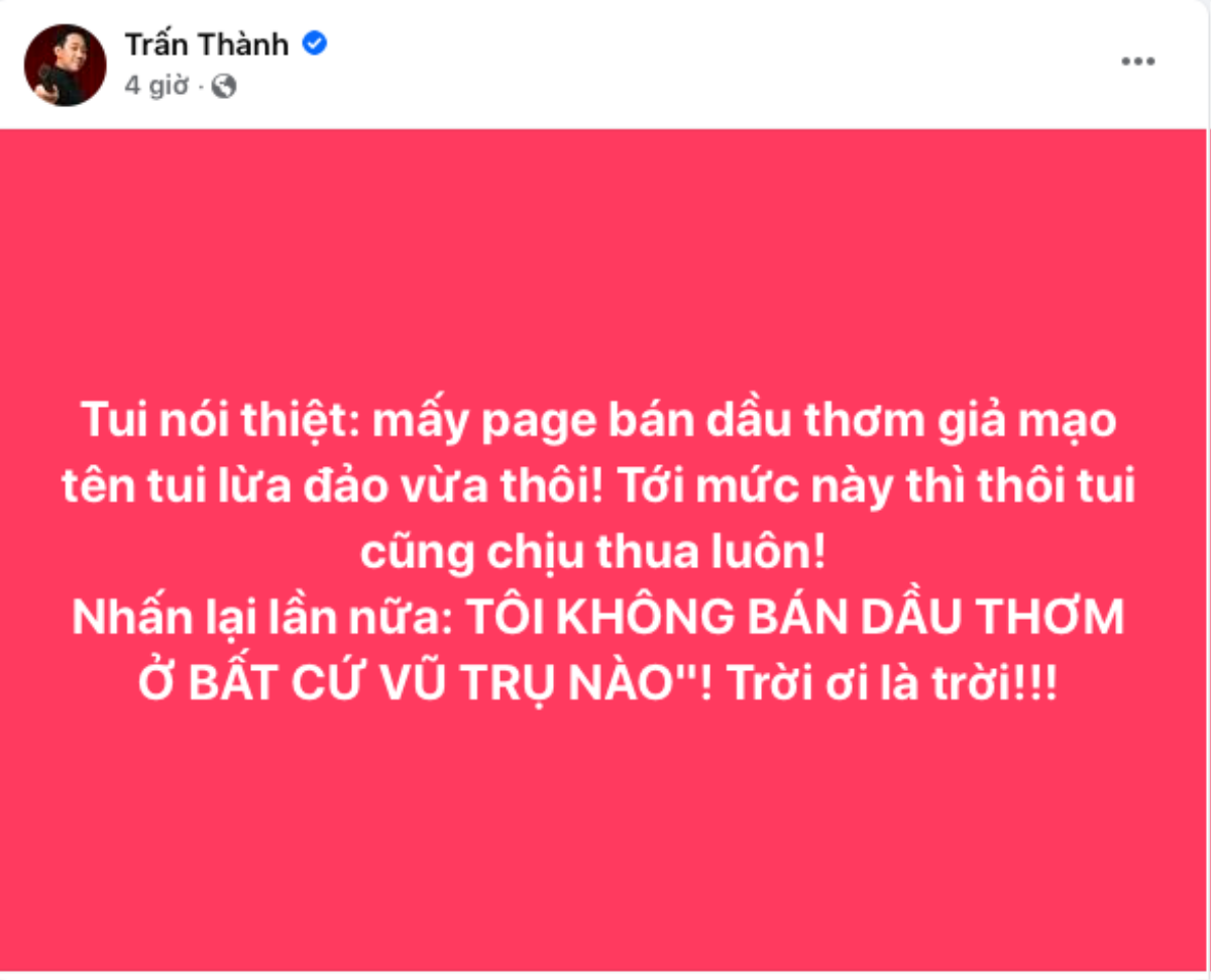 Trấn Thành than trời vì gặp lừa đảo trắng trợn, bức xúc: 'Tôi tức mà không làm được gì luôn' Ảnh 2