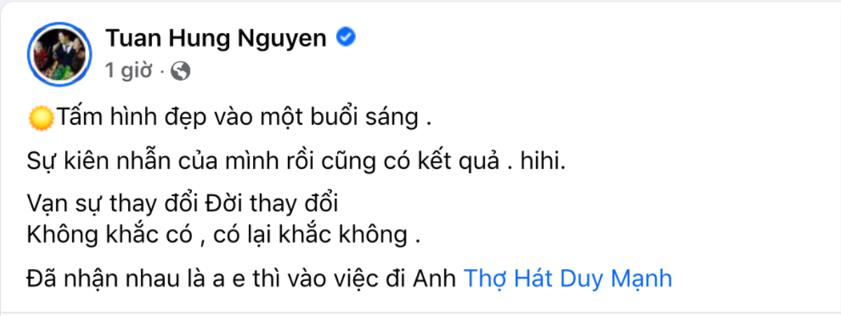 Tuấn Hưng bất ngờ đăng hình Duy Mạnh, nhắn nhủ đàn anh 'vào việc' Ảnh 3