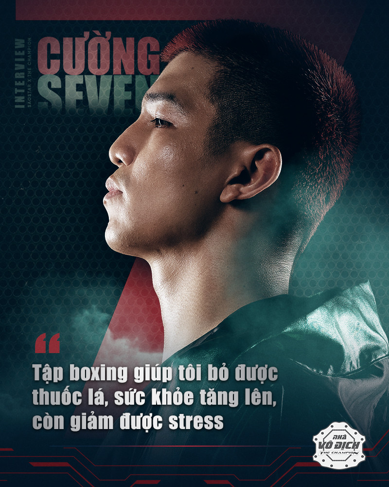 Cường Seven: Bị chấn thương lệch tay lúc tập luyện nhưng boxing giúp tôi bỏ được thuốc lá Ảnh 2