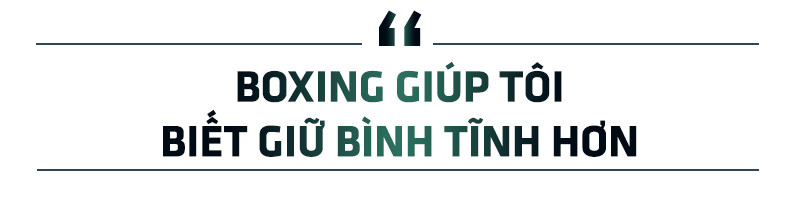 Cường Seven: Bị chấn thương lệch tay lúc tập luyện nhưng boxing giúp tôi bỏ được thuốc lá Ảnh 3