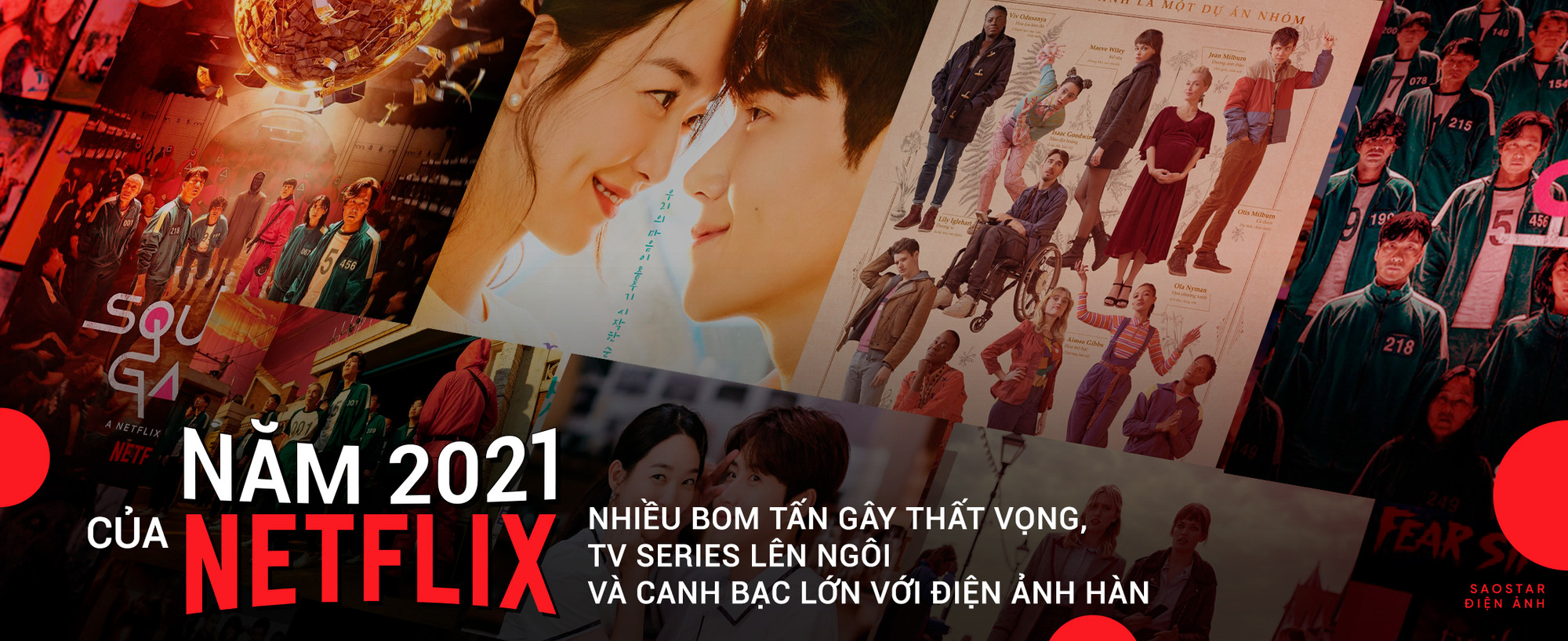 Năm 2021 của Netflix: Nhiều bom tấn gây thất vọng, TV series lên ngôi và canh bạc lớn với điện ảnh Hàn Ảnh 1