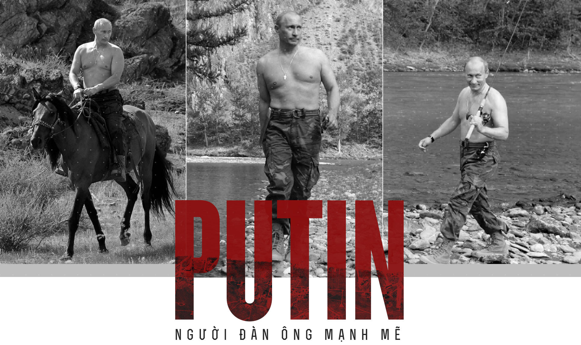 Tổng thống Putin: Những bí mật ngoài chính trường của một siêu anh hùng