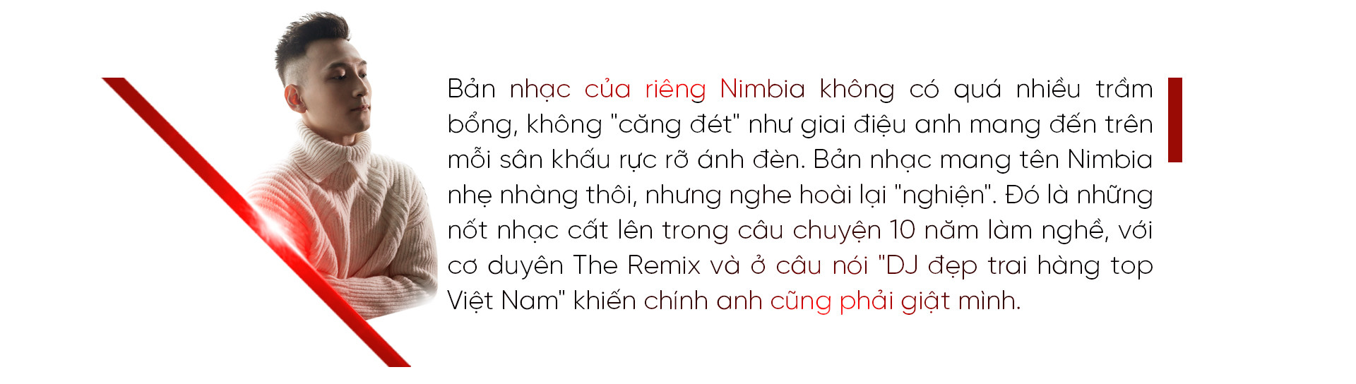 'Bản nhạc mang tên Nimbia' cất lên trong chuyện 10 năm làm nghề: Thế nào gọi là lâu?