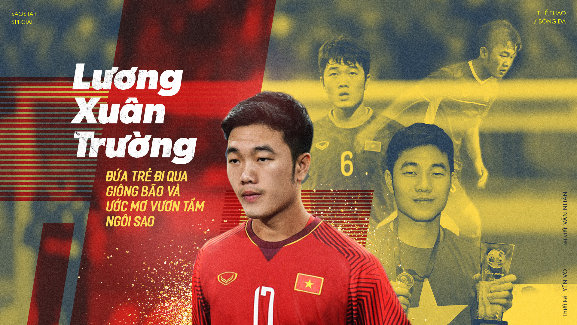 Lương Xuân Trường - Đứa trẻ đi qua giông bão và ước mơ vươn tầm ngôi sao