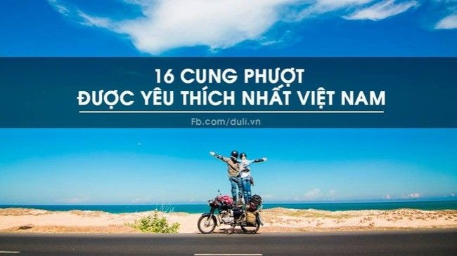 16 cung đường phượt được yêu thích nhất Việt Nam Ảnh 2