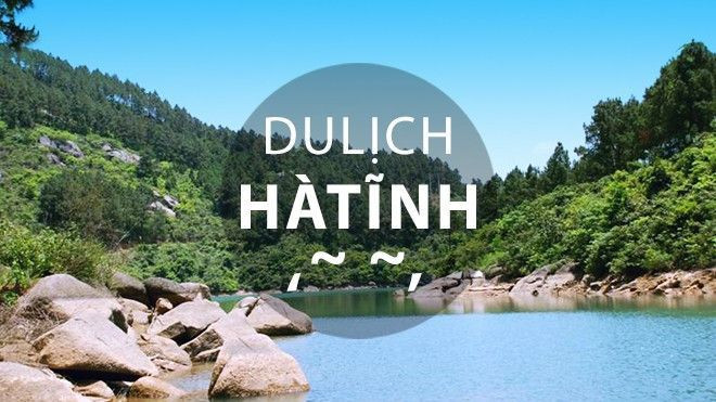 Ngoài du lịch biển, Hà Tĩnh còn những điểm thu hút nào khác? Ảnh 2