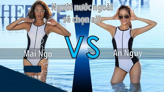 An Nguy và Mai Ngô:  Người nước ngoài chọn ai đi tiếp tại The Face? Ảnh 2