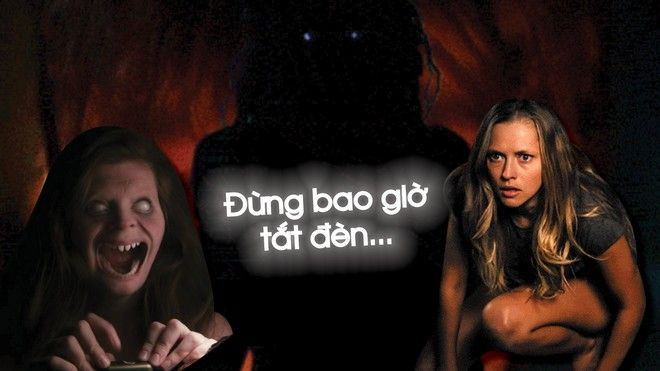 'Lights Out' - Bộ phim khiến bạn phải mở đèn khi ngủ Ảnh 2