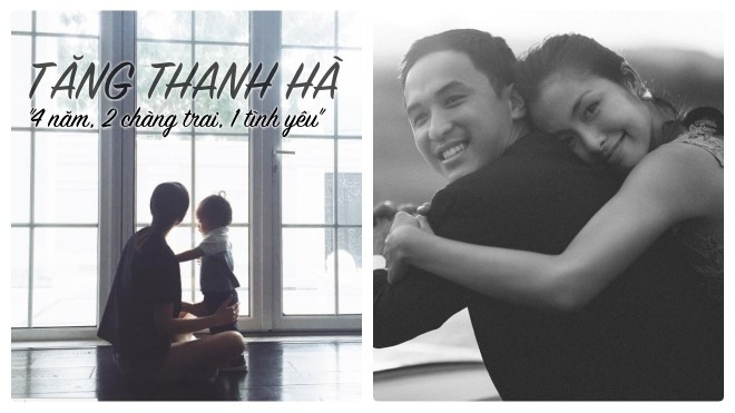 Tăng Thanh Hà: '4 năm, 2 chàng trai, 1 tình yêu' Ảnh 2