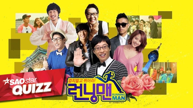 SAOSTAR QUIZZ: Bạn có thật sự là fan ruột của Running Man? Ảnh 2