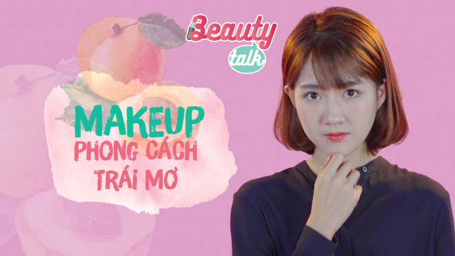 Trang điểm phong cách trái mơ cùng hotgirl Kiều Trinh Ảnh 2
