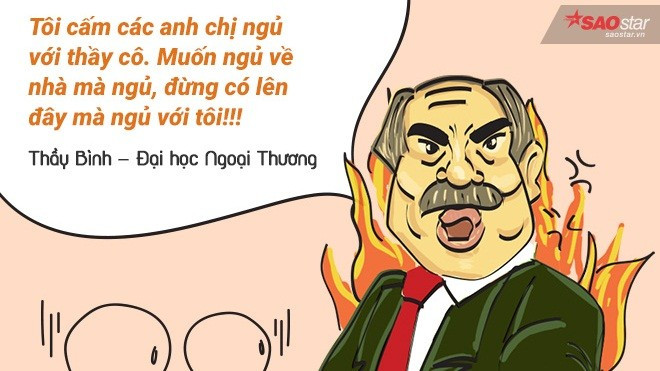 Thầy cô lúc nào cũng có những câu nói 'bất hủ' như thế này, chúng em chỉ muốn là sinh viên mãi thôi! Ảnh 2