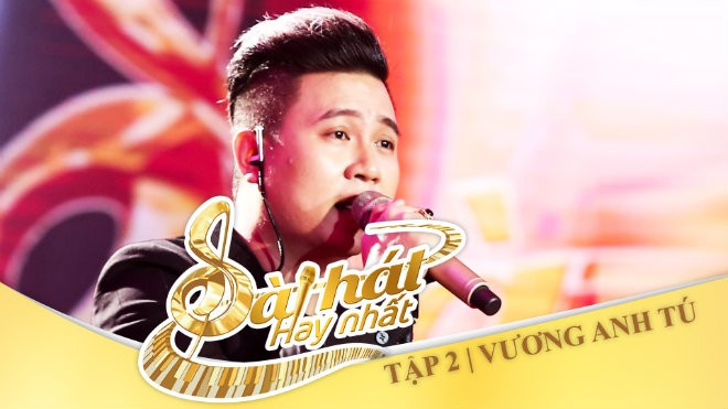 Tác giả hit 'Anh cứ đi đi' Vương Anh Tú cùng sáng tác mới tại Sing My Song - Bài hát hay nhất 2016 Ảnh 2