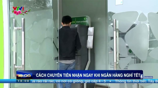 Nóng: Cách chuyển tiền nhận được ngay khi tất cả các ngân hàng đã nghỉ Tết Ảnh 2