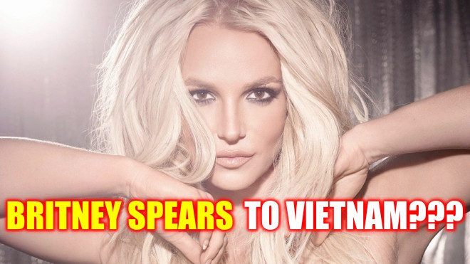 Thật không thể tin được! Britney Spears sẽ sang Việt Nam trong tháng 7? Ảnh 2