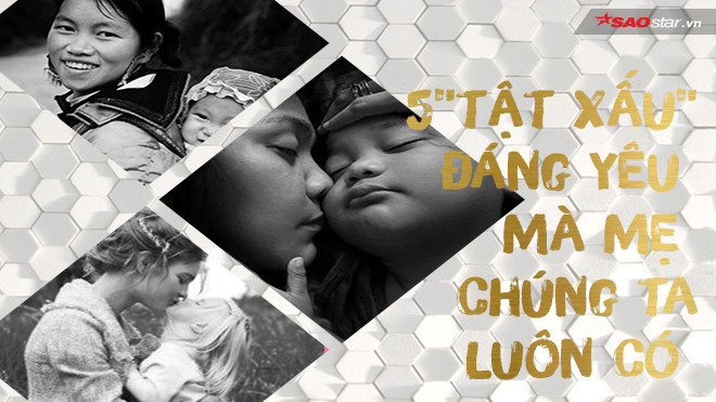 5 gạch 'tật xấu' đáng yêu mẹ chúng ta luôn có Ảnh 2