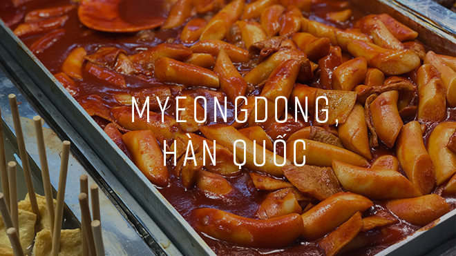 Lạc lối trong thiên đường street food Myeongdong ở xứ sở kim chi Ảnh 2