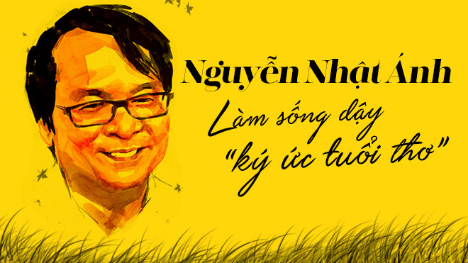 Cảm ơn chú Nguyễn Nhật Ánh, vì đã luôn bảo vệ những kí ức tuổi thơ của bọn trẻ con ngày nào… Ảnh 2