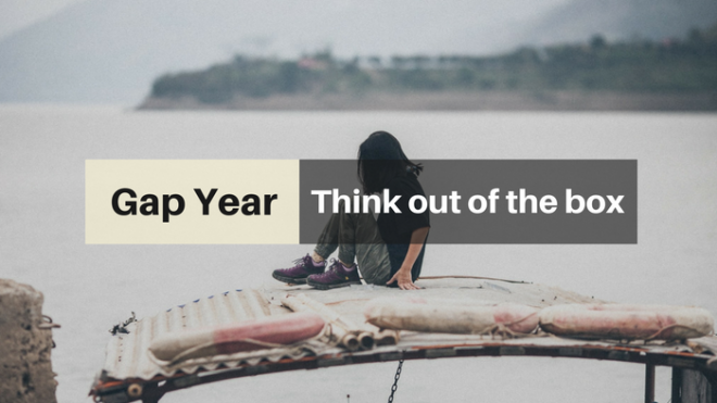 Gap Year - Cơ hội 'nóng phỏng tay' cho bạn thử thách chính bản thân mình Ảnh 2