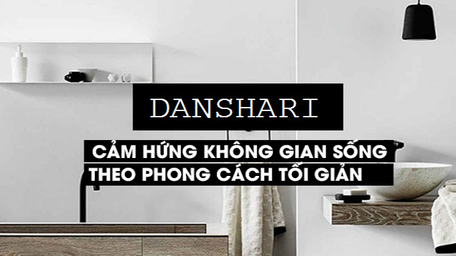 Danshari - Muốn ít đi, hạnh phúc bắt đầu từ chính ngôi nhà của bạn Ảnh 2