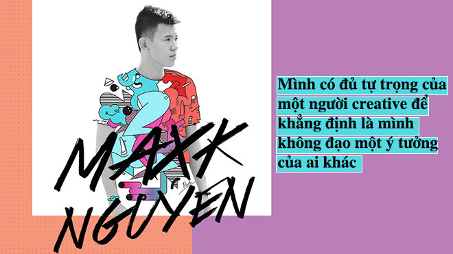 Maxk Nguyễn chính thức trả lời về việc bị tố đạo nhái: 'Việc mình tự tin nhất là mình không đạo nhái ý tưởng' Ảnh 2
