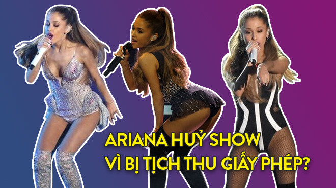 Cục NTBD và BTC Ariana show xác nhận không có việc rút giấy phép biểu diễn vào phút chót! Ảnh 2