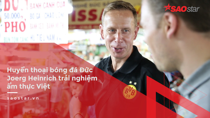 Huyền thoại bóng đá Đức Joerg Heinrich trải nghiệm ẩm thực Việt Ảnh 2