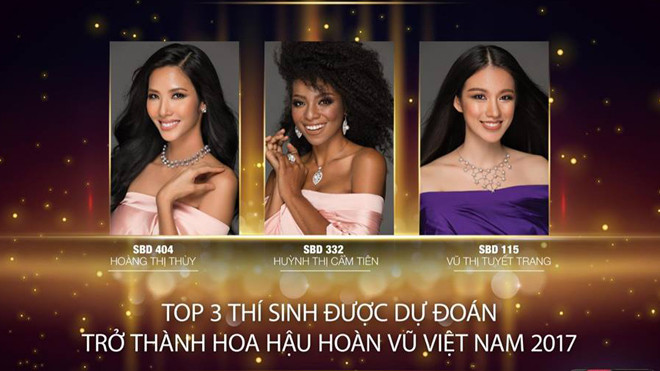 Hoàng Thuỳ, Cẩm Tiên, Tuyết Trang được dự đoán trở thành HHHV Việt Nam 2017 Ảnh 2