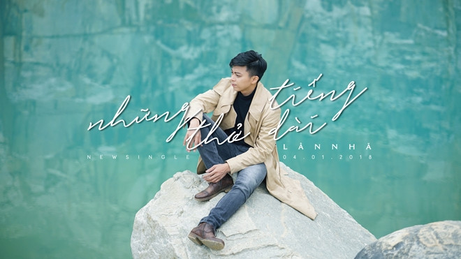 Bản ballad buồn đầu tiên của Vpop 2018 từ Lân Nhã: Ai nghe xong mà không ‘chùng’ lòng? Ảnh 2