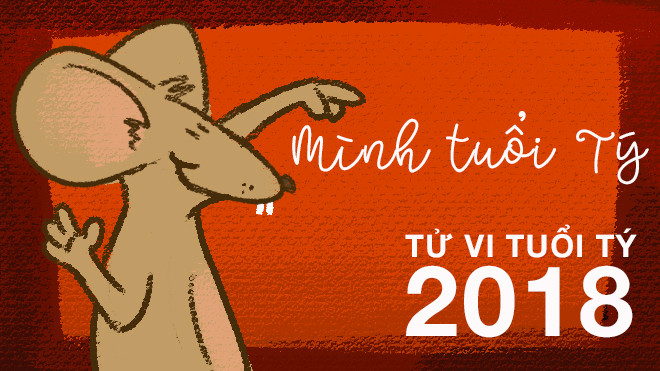 Tử vi tuổi Tý năm 2018: Sự nghiệp 'lên như diều gặp gió', tình cảm thuận lợi Ảnh 2