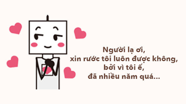 Chết cười với lời chế 'Người lạ ơi' cực dễ thương, khiến dân mạng muốn share ngay lập tức! Ảnh 2