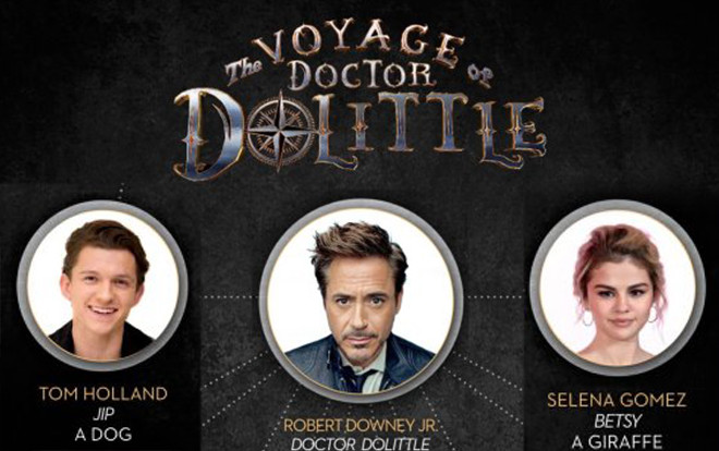 Robert Downey Jr. kéo Tom Holland và Selena Gomez vào phim kỹ xảo CGI 'Doctor Dolittle' Ảnh 2