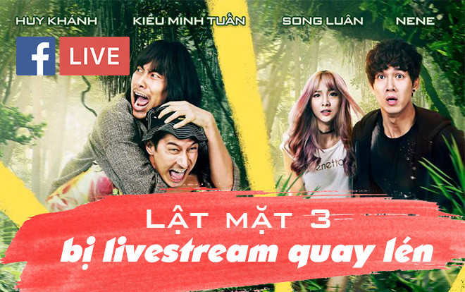 Đến lượt 'Lật mặt 3: Ba chàng khuyết' của Lý Hải 'gặp nạn' quay lén livestream trên mạng xã hội Ảnh 2