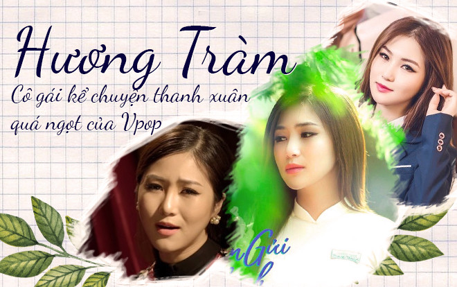 Hương Tràm - Cô gái 'dắt lối' những câu chuyện thanh xuân quá ngọt của Vpop Ảnh 2