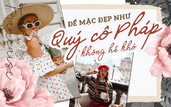 Giữa muôn trùng sexy nhàm chán hãy khí chất ngời ngời, thần thái đỉnh cao như quý cô Pháp! Ảnh 2