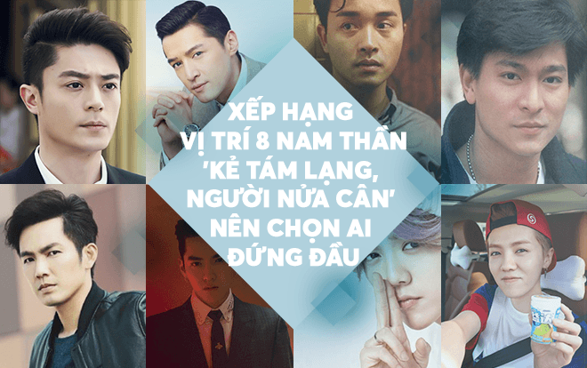 Xếp hạng vị trí 8 nam thần Hoa ngữ: 'Kẻ tám lạng, người nửa cân' nên chọn ai đứng đầu? Ảnh 2