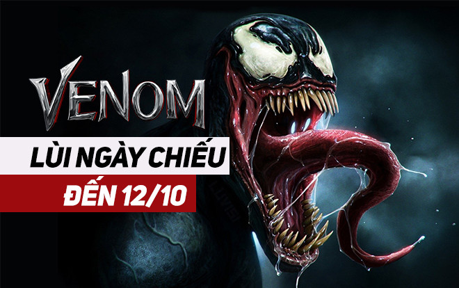 'Venom' lùi ngày công chiếu tại Việt Nam trễ hơn một tuần, hai ngày 4-5/10 là cơ hội để xem trước Ảnh 2