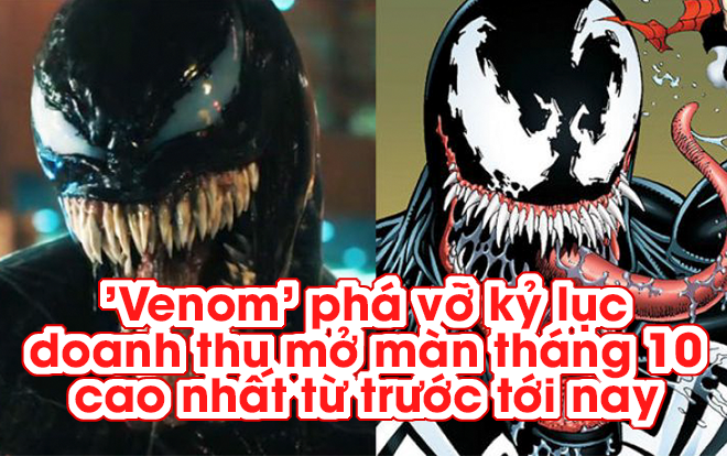 'Venom' phá vỡ kỷ lục doanh thu mở màn tháng 10 từ trước tới nay Ảnh 2