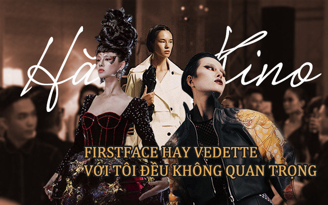 Hà Kino: First face hay Vedette không quan trọng, tự hào là khi đi giữa hàng khán giả vẫn nhớ mặt gọi tên Ảnh 2