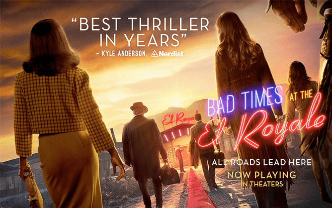 ‘Bad Times At El Royale’ -  Ra mắt vào thời điểm 'thiên thời - địa lợi - nhân hòa' Ảnh 2