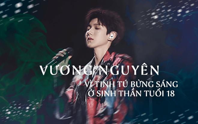 Vương Nguyên (TFBOYS): 'Vì tinh tú bừng sáng ở sinh thần tuổi 18' Ảnh 2