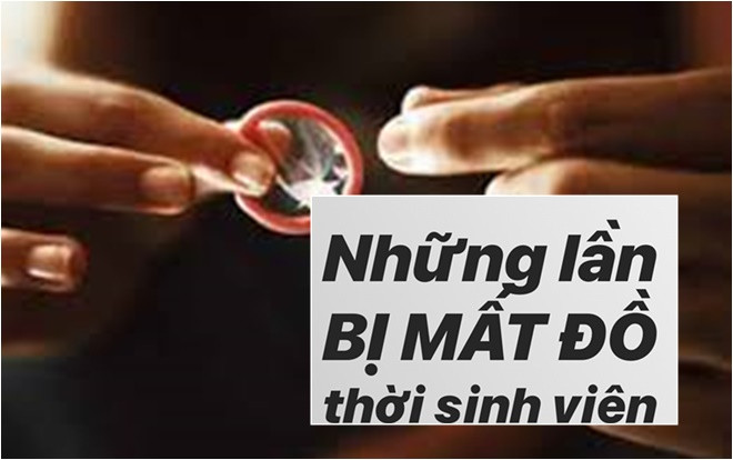Thời sinh viên mất trộm từ đồ lót đến bao cao su và 1.001 chuyện bi hài về nạn ăn cắp vặt Ảnh 2