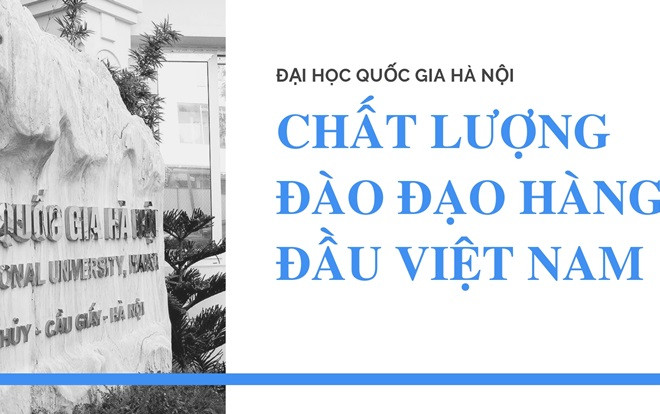 Lý do gì khiến Đại học Quốc gia Hà Nội luôn chiếm vị trí số 1 Việt Nam trên các BXH uy tín thế giới Ảnh 2