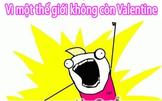 Khổ như hội FA ngày Valentine: Tháng này qua năm nọ lúc nào cũng than ế, cứ đến lễ tình nhân lại chạnh lòng Ảnh 2