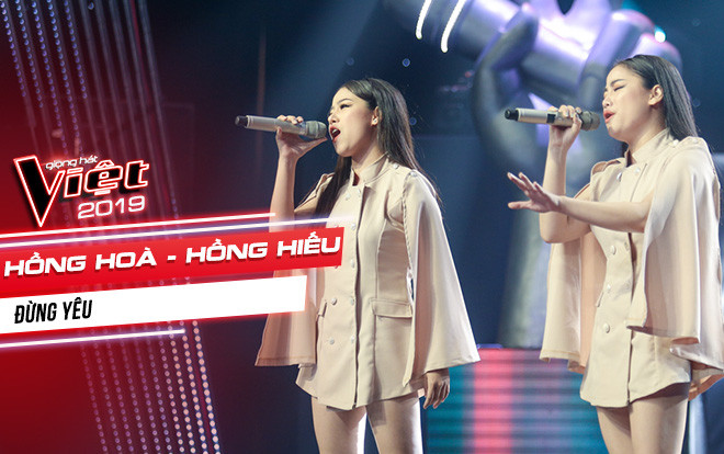 Hồng Hoà - Hồng Hiếu: Chưa bao giờ có ý định từ bỏ ca hát và 'cánh cửa' The Voice 2019 mở ra như một kì tích cho hai chị em Ảnh 2