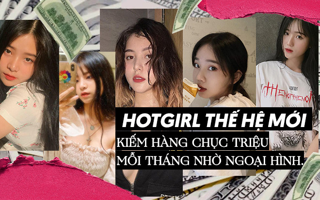 Dàn hotgirl thế hệ mới kiếm hàng chục triệu mỗi tháng nhờ ngoại hình xinh đẹp và thu hút Ảnh 2