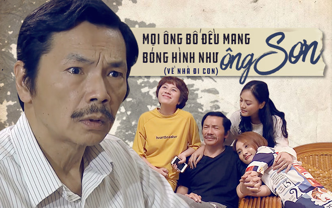 Mọi ông bố trên đời đều mang bóng hình như ông Sơn 'Về nhà đi con' Ảnh 2