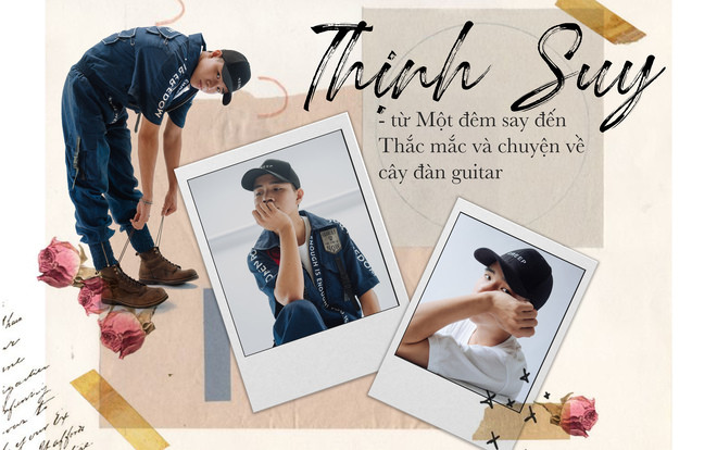 Thịnh Suy: 'Tôi sáng tác nhạc gắn liền với guitar vì… nó rẻ nhất' Ảnh 2