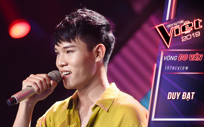 Duy Đạt Team Tuấn Hưng tiết lộ 'lời to' tại The Voice 2019 và mối duyên đặc biệt cùng Lâm Bảo Ngọc Ảnh 2