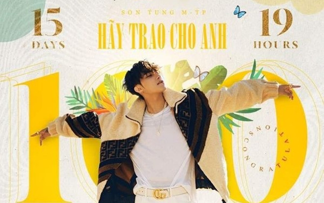 'Hãy trao cho anh' (Sơn Tùng) xuất sắc trở thành sản phẩm Vpop đầu tiên lọt top 50 MV đạt 100 triệu view nhanh nhất thế giới Ảnh 2